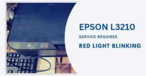 Epson L3210 Redlight Blinking