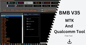 BMB V35 MTK And Qualcomm Tool