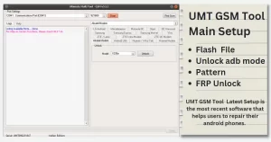 UMT GSM Tool v 5.5.1