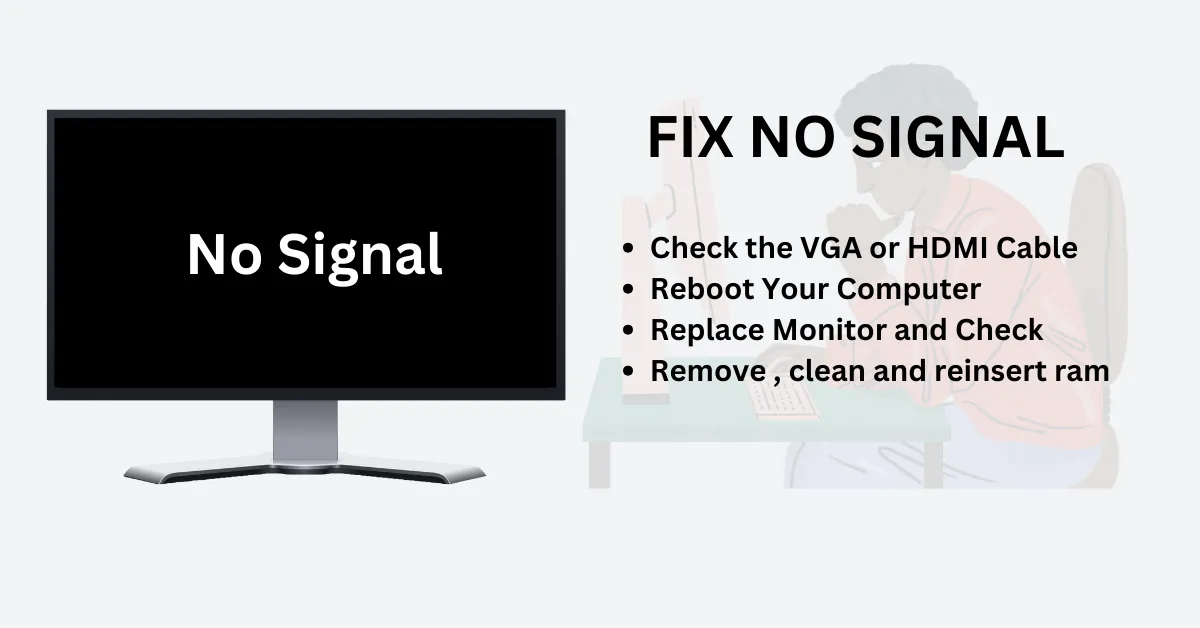 No Signal Error on Your Monitor