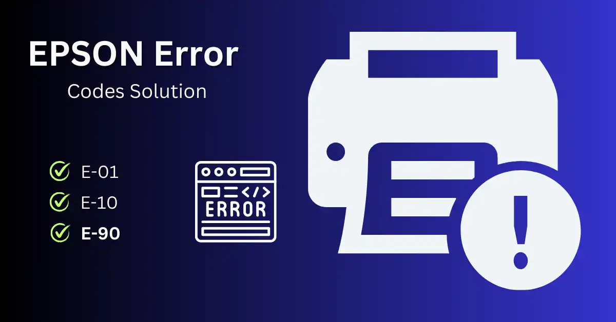 Epson Printer Error Codes A Comprehensive Guide